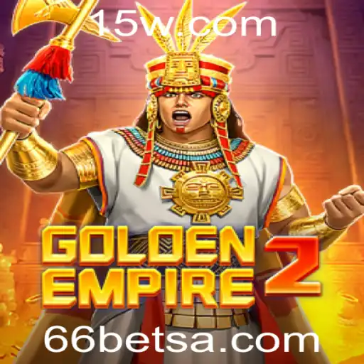 GoldenEmpire2: Descubra as Aventuras e Estratégias Empolgantes do Novo Jogo de Estratégia Online com 66bet