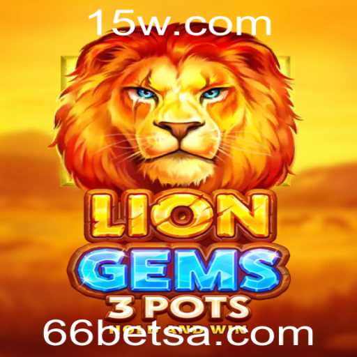 Explorando LionGems3pots: O Fascínio do Jogo e a Experiência Imersiva